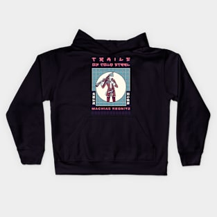 Machias Regnitz | Trails Of Cold Steel Kids Hoodie